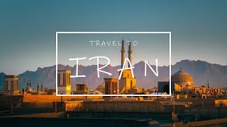 Travel to Iran  Cinematic video