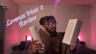 Lets Review the Lovense Max 2