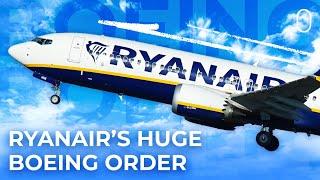 Ryanair Places Huge Order For Up To 300 Boeing 737 MAX 10s