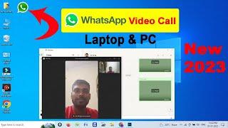 Laptop video call whatsapp 2023  how to do video call on whatsapp  whatsapp video call in laptop