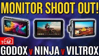 WHAT IS THE BEST CAMERA MONITOR  GODOX GM6S v ATOMOS NINJA V v VILTROX DC-550