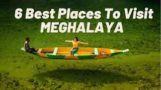 6 Best Places To Visit In Meghalaya  Dawki Whistling Village And More