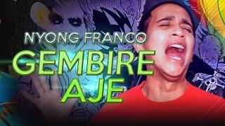 Nyong Franco - Gembire Aje OFFICIAL