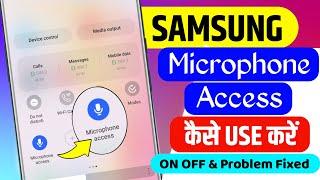 Microphone access feature full information samsung mobile  microphone access kya hota hai samsung