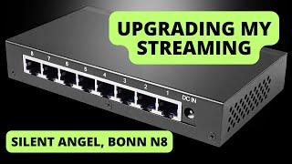 My first Audiophile Ethernet Switch SILENT ANGEL BONN N8