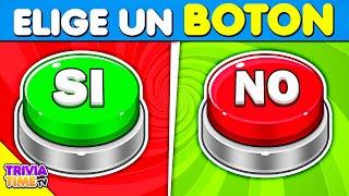 Si o No   o   Elige UN BOTON - TriviaTime