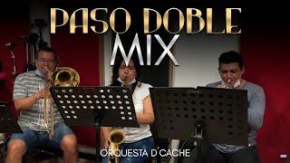 Orquesta Femenina D´Cache - Pasodobles Mix Audio Oficial  Pasodobles Bailables