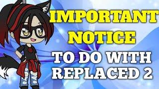 IMPORTANT NOTICE  About replaced collabing w Twins Escape in Replaced 2