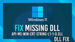 Fix api-ms-win-crt-string-l1-1-0.dll Missing Error  Windows 11 Simple Fix