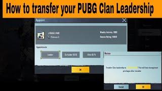 How to transfer your pubg Clan  transfer pubg clan leadership  pubg clan leader