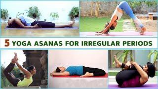 5 Yoga Asanas For Irregular Periods  Yoga For Irregular Periods  Dhanurasana  Matsyasana 