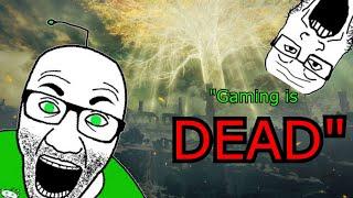 gaming is DEAD because I say so according to this youtuber