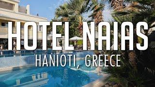 Hotel Naias  Hanioti Greece