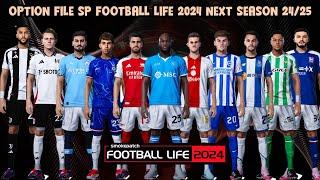 OPTION FILE SP FOOTBALL LIFE 2024 NEXT SEASON 2425 - UNTIL 25 - AUGUST - 2024