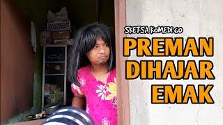 Preman Dihajar Emak - Sketsa Komedi 60