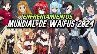 MUNDIAL DE WAIFUS 2024 ENFRENTAMIENTOS