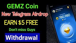 Gemz Coin Mining Daily Profit $5+  Gemz Coin Withdrawal  How to Join Gemz Coin Telegram Mining