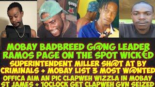BadBreed Don Ramos Page On The Spot Police ClapWeh Wizzla In MobaySsp Miller SH@T At3 Most W@NTED