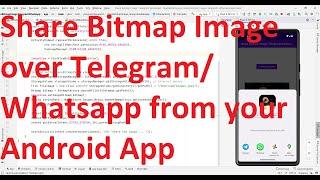 How to share bitmap image over Telegram WhatsApp google photos etc. from your Android App?