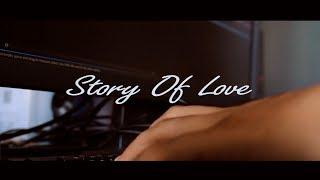 Story Of Love - Cinematic Look