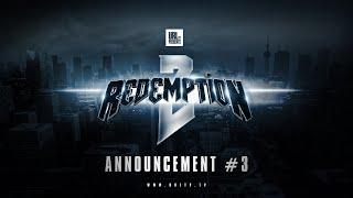 URL PRESENTS REDEMPTION 2 ANNOUNCEMENT #3