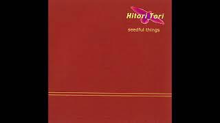 Hitori Tori - Seedful Things Full Album