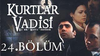 Kurtlar Vadisi -  24.Bölüm Full HD