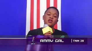 Ammy Gal TNM 28 - Unafikiri ana kipaji cha kutangaza?