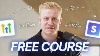 Free 10 Hour Online Business Course for Beginners Zero to $10Km