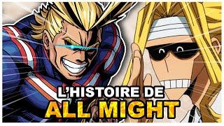 Histoire de All Might  Toshinori Yaggi My Hero Academia