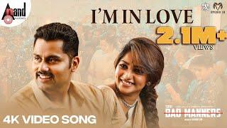 Bad Manners  IM IN LOVE  Charan Raj  Yogaraj Bhat SuriAbishek AmbareeshRachita Ram Sudhir KM