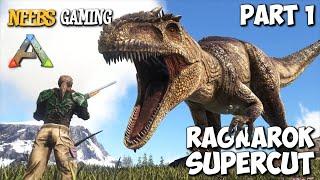 ARK Survival Evolved - Ragnarok Supercut - Part 1