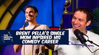 Brent Pellas Single Mom Inspired His Comedy Career