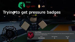 Getting Pressure Badges With Friends - roblox Pressure