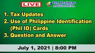 Tax Updates Use of Philippine Identification Phil ID Cards and Question and Answer