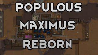 0 Mods Plans & Rules Overview  Populous Maximus Reborn - RimWorld 1.2