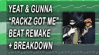 Yeat & Gunna - Rackz Got Me Instrumental Remake + Breakdown FL Studio