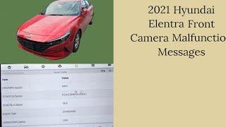 2021 Hyundai Elentra Front Camera Not Working Diagnose