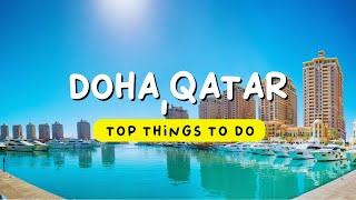 13 TOP Things to do in Doha Qatar  Travel Guide 2024