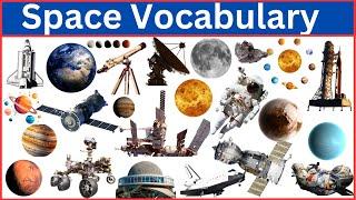 Space Vocabulary  Exploring the Universe