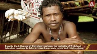 The Original Free Love Community   Trobriand Islands   Papua New Guinea