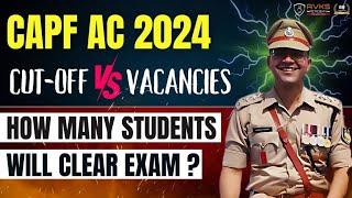 UPSC CAPF AC 2024  CUT OFF  VACANCIES  CAPF AC EXAM STRATEGY  CAPF AC 2024 #capf #capfac