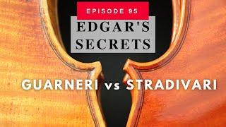 Ep. 95 Stradivari vs Guarneri Corners