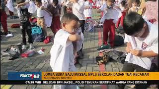 Heboh Lomba Buka Baju Massal MPLS SD - FAKTA+62