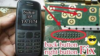 Nokia ta 1174 back button right side not working  ta 1174 back button right side not work Solution