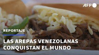 Las arepas venezolanas conquistan el mundo