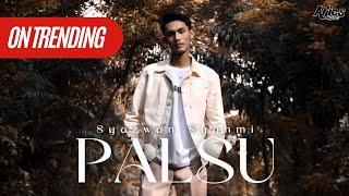 Syazwan Syahmi - Palsu Official Music Video