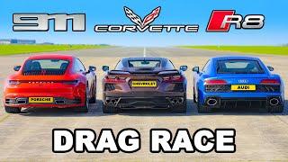 Audi R8 v Chevy Corvette v Porsche 911 DRAG RACE