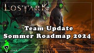 Team Update - Infos zur Sommer Roadmap 2024  Lost Ark EU  DerPyr0n