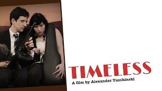 Timeless  FULL MOVIE  With Helmut Berger & Harry Lennix  by Alexander Tuschinski